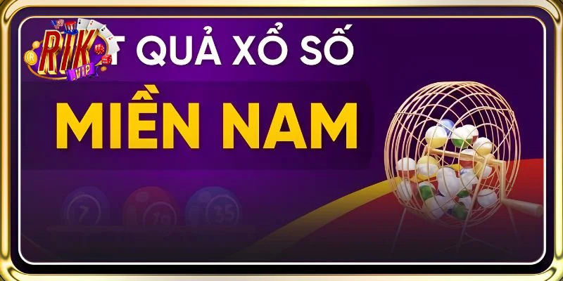 Cập nhật chiến lược hay để thắng đậm xổ số miền Nam mỗi ngày