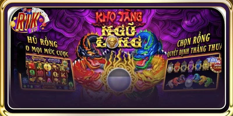 Kho tàng Ngũ Long là trò chơi Nổ hũ Online thú vị tại RIKVIP